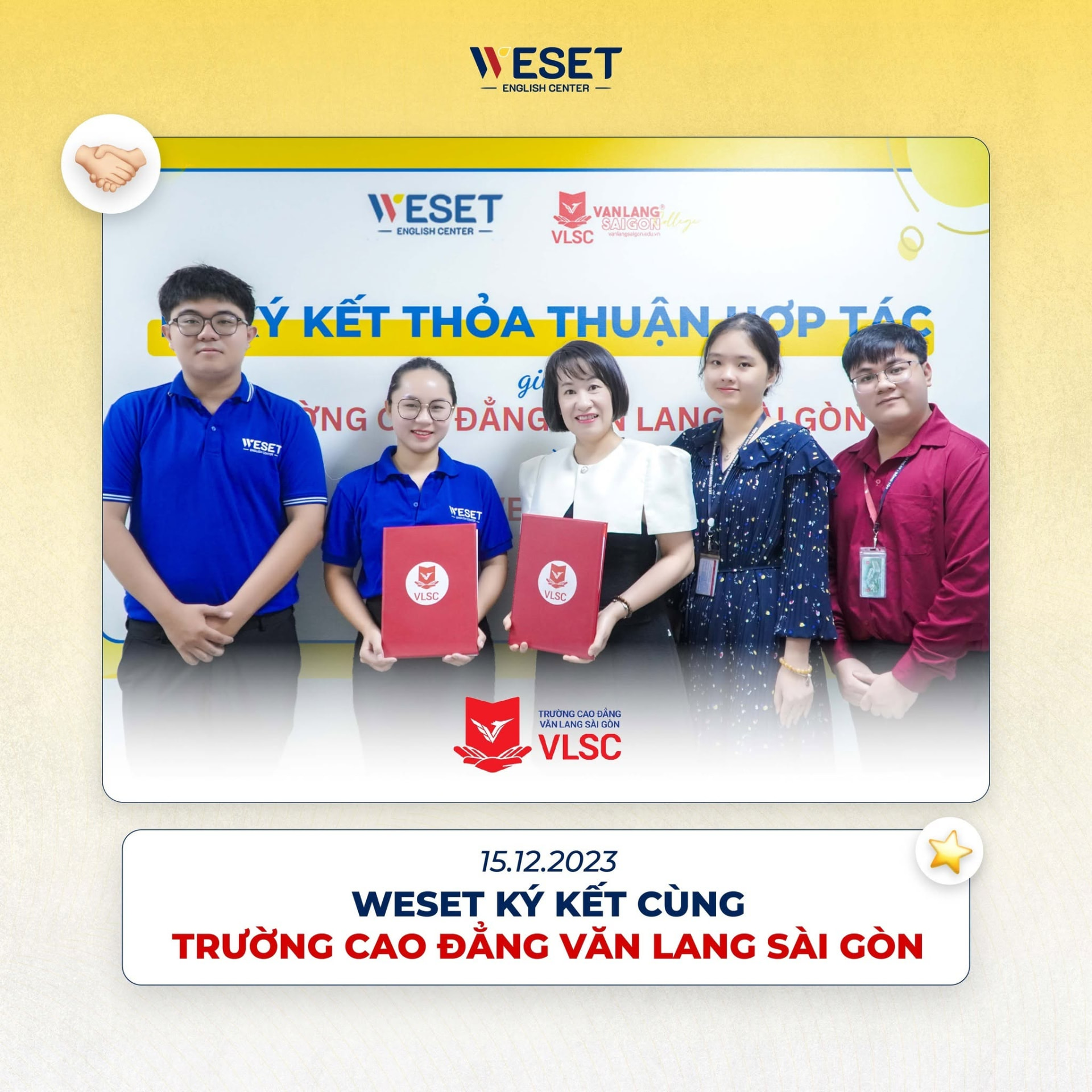 WESET ký kết hợp tác cùng Trường Cao đẳng Văn Lang Sài Gòn